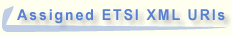 Assigned ETSI XML URIs